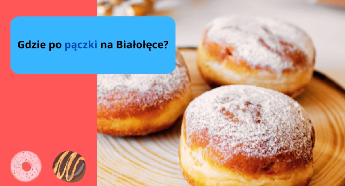 Handel i usługi, Gdzie zjecie najlepsze pączki Białołęce Tłusty Czwartek - zdjęcie, fotografia