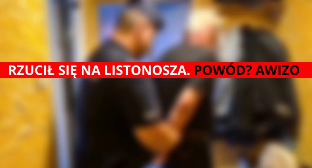 Interwencje, Rzucił pięściami listonosza przez awizo Targówku - zdjęcie, fotografia