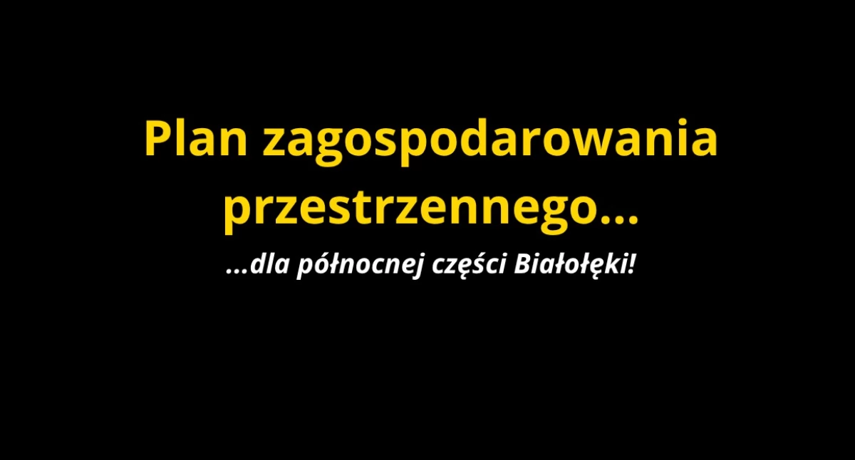 Inwestycje, zagospodarowania przestrzennego Białołęce! - zdjęcie, fotografia