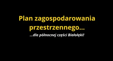 MAMY nowy plan zagospodarowania przestrzennego na Białołęce!